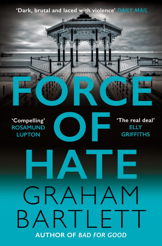 Force of Hate Graham Bartlett