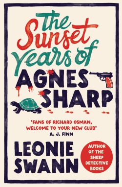 The Sunset Years of Agnes Sharp