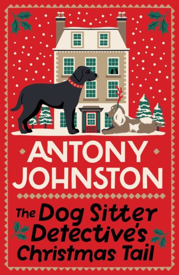 The Dog Sitter Detective's Christmas Tail