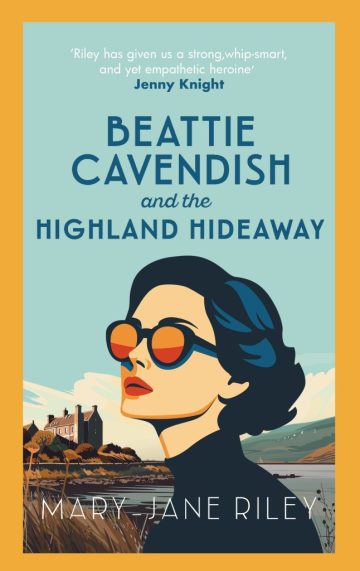 Beattie Cavendish and the Highland Hideaway