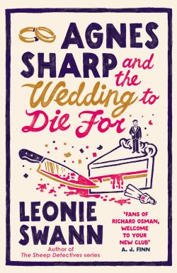 Agnes Sharp and the Wedding to Die For