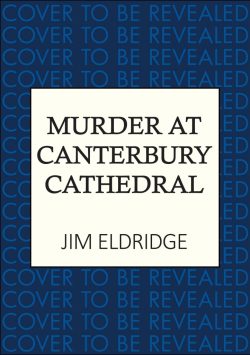 Murder at Canterbury Cathedral