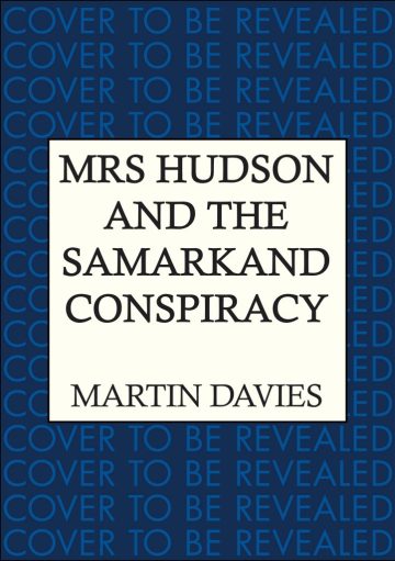 Mrs Hudson and the Samarkand Conspiracy