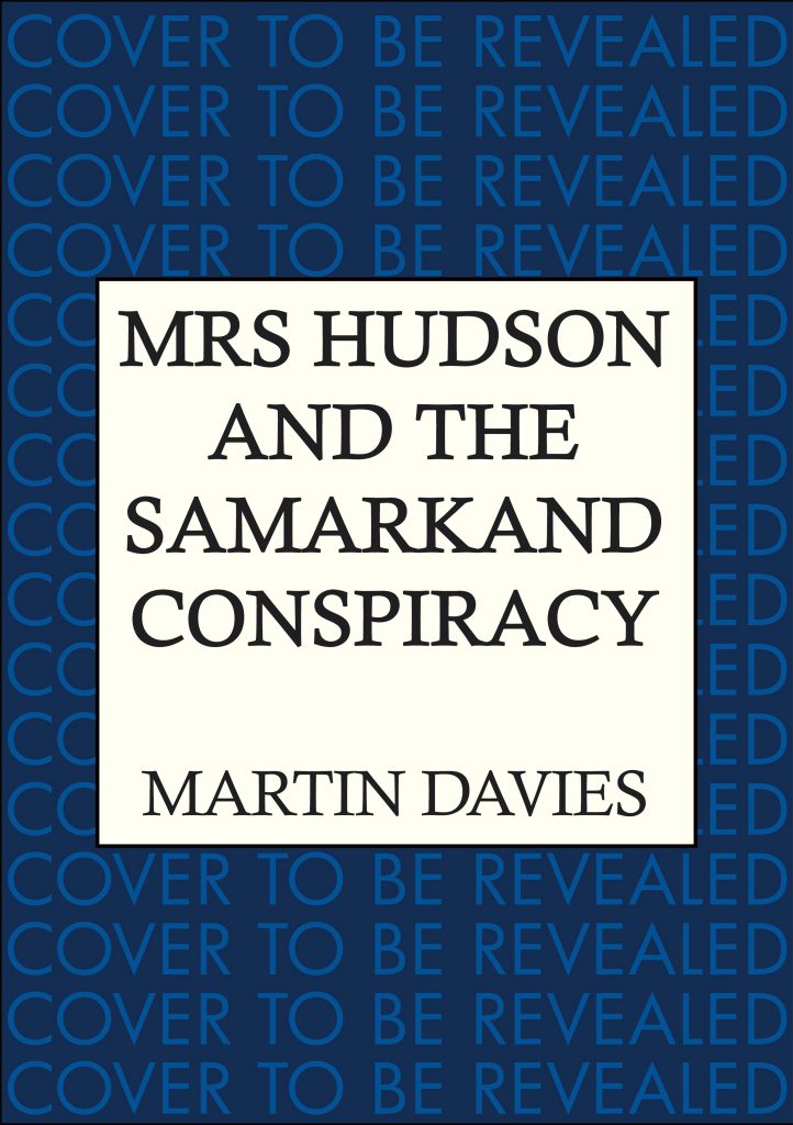 Mrs Hudson and the Samarkand Conspiracy