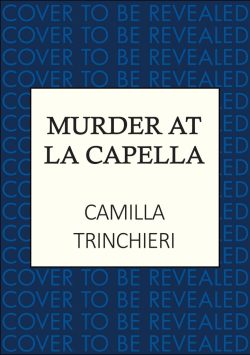 Murder at La Capella