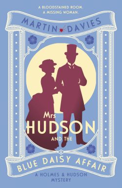 Mrs Hudson and the Blue Daisy Affair