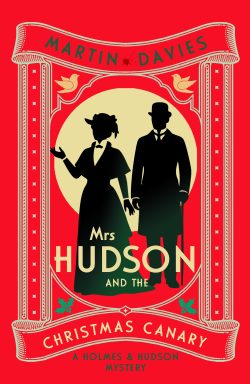 Mrs Hudson and the Christmas Canary