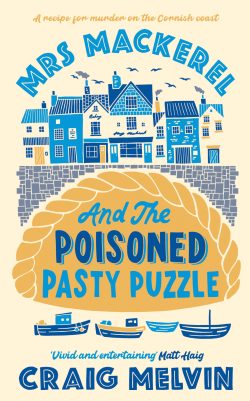 Mrs Mackerel and the Poisoned Pasty Puzzle