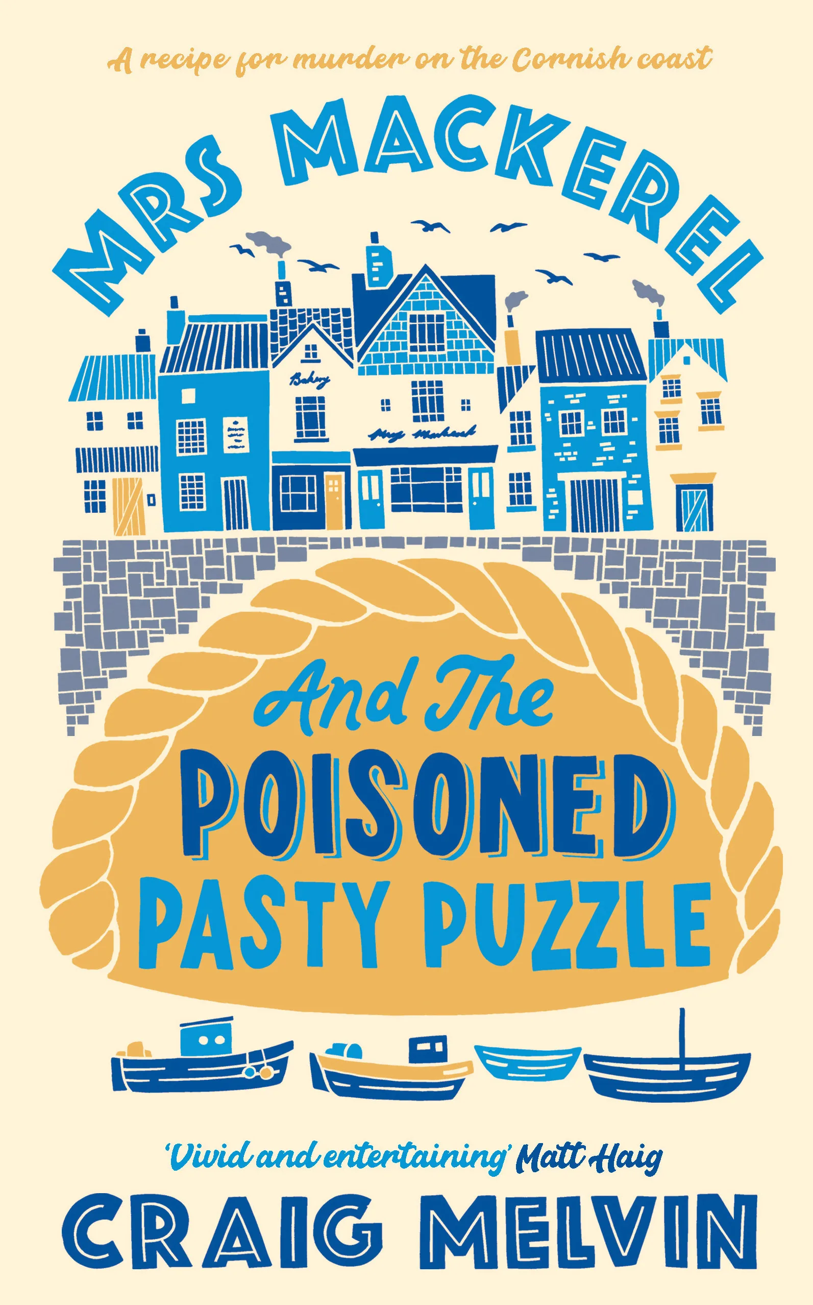 Mrs Mackerel and the Poisoned Pasty Puzzle