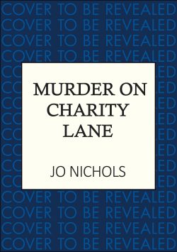 Murder on Charity Lane