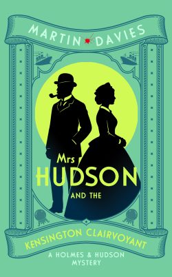 Mrs Hudson and the Kensington Clairvoyant