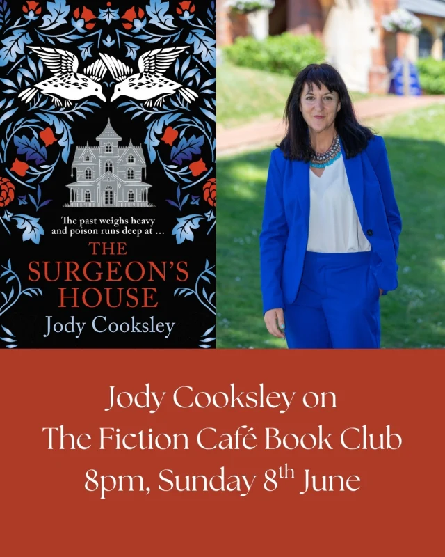 Don't miss out on @jodycooksleyauthor on the Fiction Cafe Book Club on Sunday 8th June at 8pm. She will be discussing her new book, The Surgeon's House, out now. 

Make sure you sign up via the link in our bio.